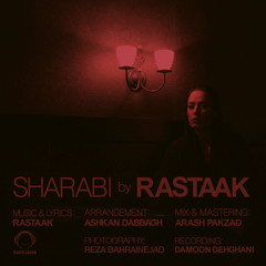 Rastaak - Sharabi | رستاک - شرابی