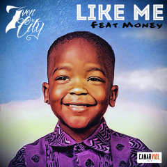 Like Me Feat. Money