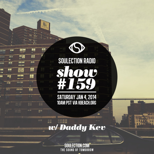 Soulection Radio #159