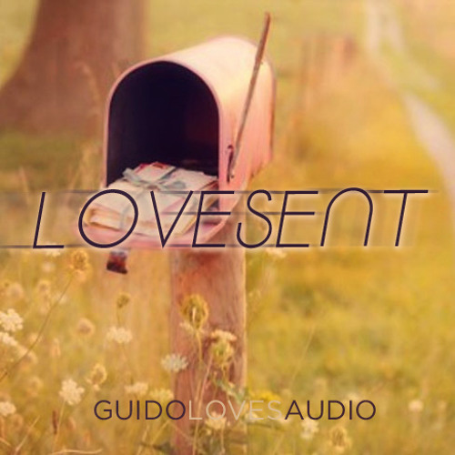 GuidoLovesAudio - Lovesent