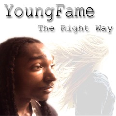 YOUNG FAME Feat BIANKA THE RIGHT WAY