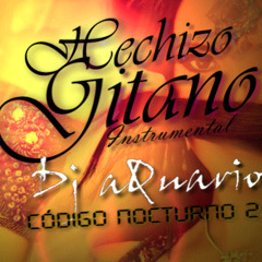 05. Hechizo Gitano [Eliel Style] [Prod. Dj aQuario] - (Reggaeton Árabe Instrumental)