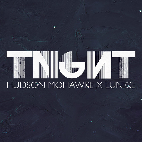 TNGHT (Hudson Mohawke x Lunice) - ID