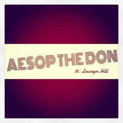 Aesop The Don - We On ft. Lauryn Hill