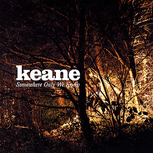 Перевод песни somewhere only we know. Keane somewhere only we know. Something only we know Keane. Somewhere only we know (Keane Cover) Rhianne. Keane somewhere only we know Remix.