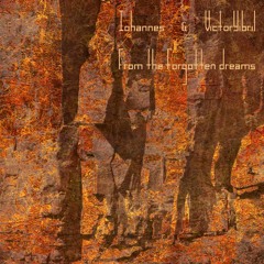 Iohannes & VictorYibril - From the Forgotten Dream