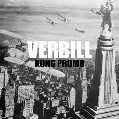 Verbill - Kong Promo (Verbill x Cam Bluff)