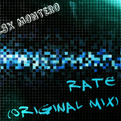 RATE (Original Mix)