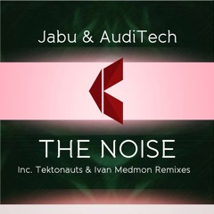 Jabu & AudiTech - The Noise (IvanMedmon Remix) [Kombo Records]