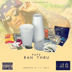Pape-Ran Thru