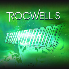 Rocwell S - Thunderbolt (Original Mix) *FREE DOWNLOAD*
