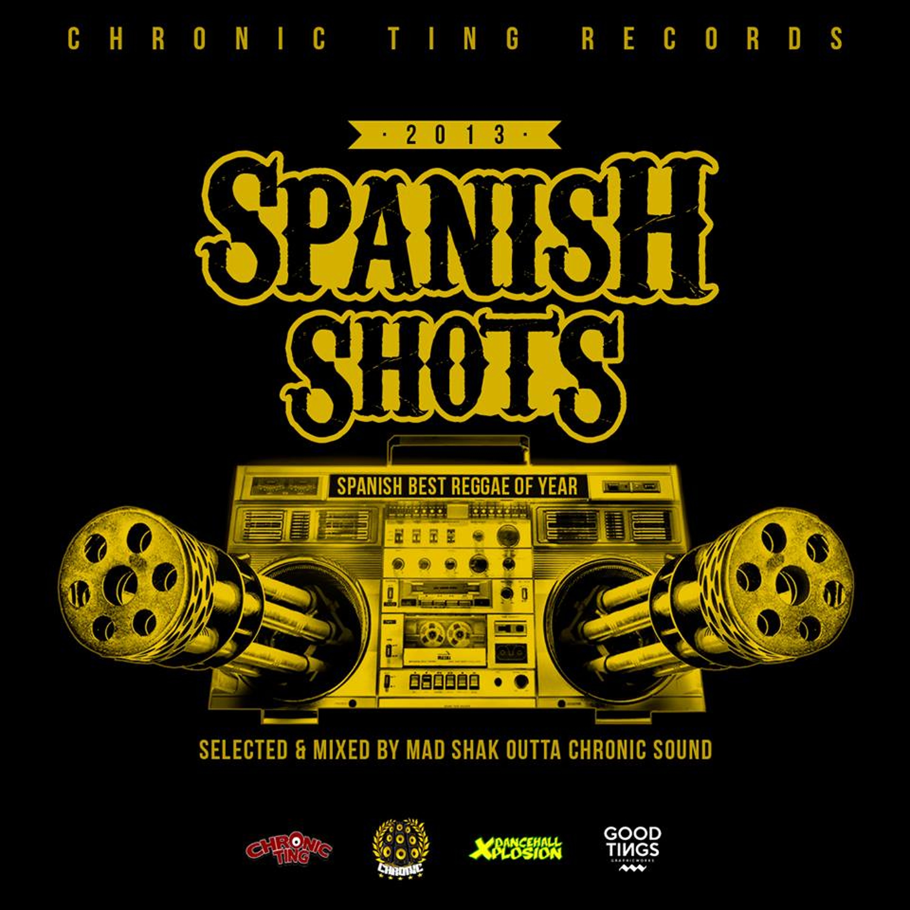 SPANISH SHOTS 2013 (Best Spanish Dancehall 2k13) mixed by Lucky Lucas episode artwork