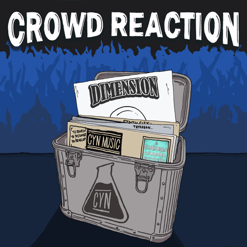 CYN012 - Dimension 'Crowd Reaction'