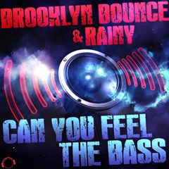 Brooklyn Bounce & Rainy - Can You Feel The Bass (South Blast! Ready To Bounce! Remix) sc