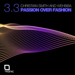 Christian Smith & Wehbba - Someone Else (Original Mix) [Tronic]