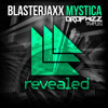 Blasterjaxx - Mystica (Dropwizz Festival Trapleg)