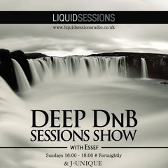 Deep DnB Sessions Show - Guest Mix By J-Unique
