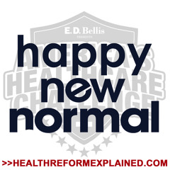 AHC Happy New Normal | HealthReformExplained.com