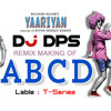 ABCD-YARIYAAN(MAKING)-Dj DPS