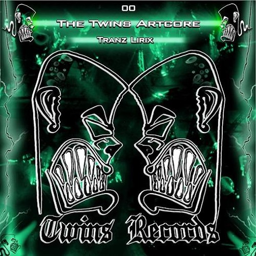 THE TWINS ARTCORE - TRANZ LIRIX