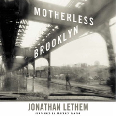 Motherless Brooklyn by Johnathan Lethem