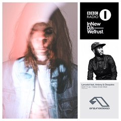 T. Williams plays Lancelot feat. Antony & Cleopatra - Make Ends Meet on BBC Radio 1