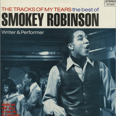 Smokey Robinson- Tracks Of My Tears ( Sarp Yilmaz Rework)