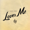 Aer - Says She Loves Me