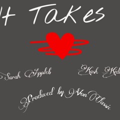 Sarah Appleb & Kash Kidda "IT TAKES 2"