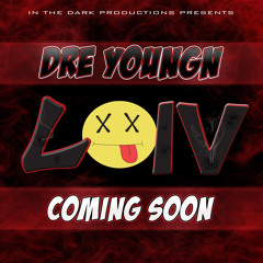 Dre Youngn - Monster freestyle