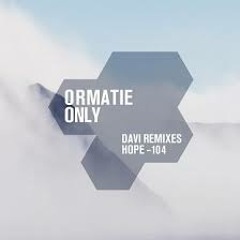 Ormatie - Once (DAVI's lost & found mix) [FREE DOWNLOAD]