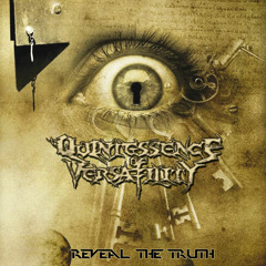 Quintessence of Versatility - Reveal the Truth EP - 2014 - Track 03 - Pimp Yourself