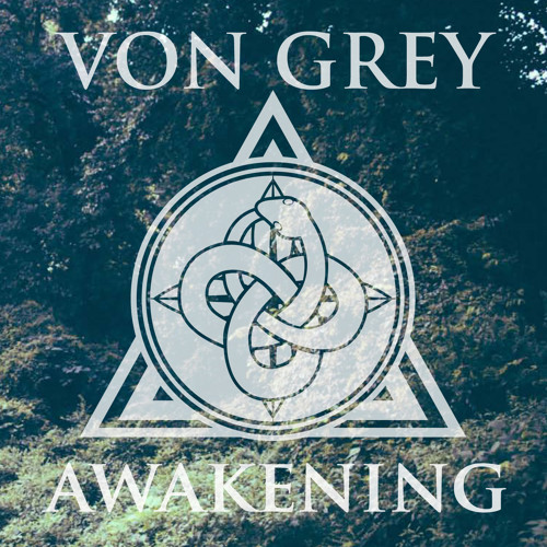 von Grey - Awakening EP