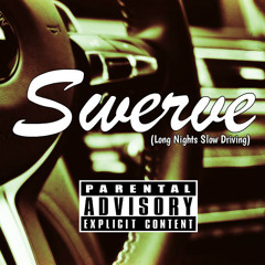 Soseriousblack "SWERVE" S/O To HYLITEMUSIC