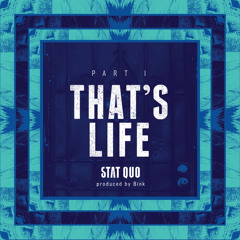 That's Life Part I (prod. by Bink)