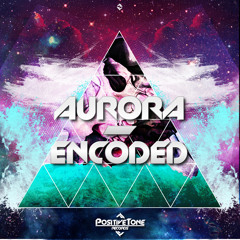 Aurora - Encoded (Official Preview)