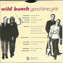 Wild Bunch Good time girls