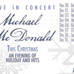 Michael McDonald - Here To Love You - Live December 2013