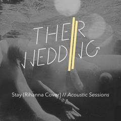 Stay (Rihanna Cover) // Acoustic Sessions