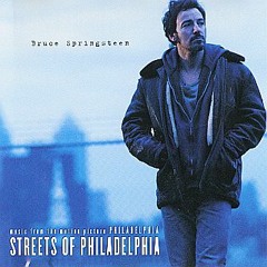 Track #1 - Streets Of Philadelphia - Bruce Springsteen