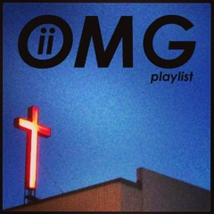 OMG playlist