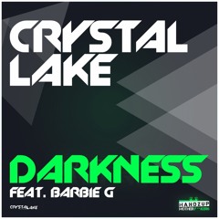 Crystal Lake feat. Barbie - Darkness (Hard With Style 29 by Headhunterz)