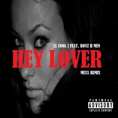 FREE D/L: LL Cool J feat. Boyz II Men: Hey Lover (Mexx Remix)