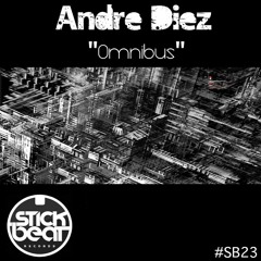 Omnibuss - André Diez (Original Mix) SB23  OUT NOW!