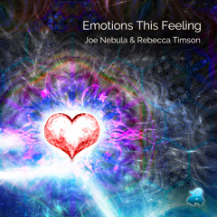 Joe Nebula & Rebecca Timson - Emotions This Feeling - Back2You - Drum and Bass