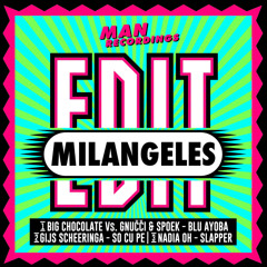 Big Chocolate vs Gnučči & Spoek - Blu Ayoba (Milangeles edit)