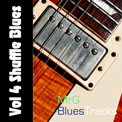 MrG Blues Tracks Vol 4 Track 02 ' SHUFFLE BLUES IN A'