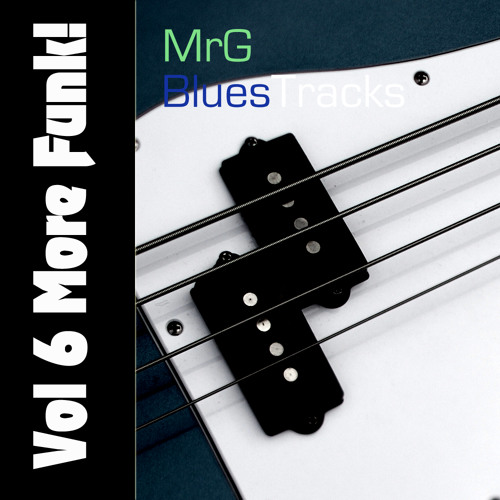 MrG Blues Tracks Vol 6 Track 10 'FUNK WITH WAH IN Eb'