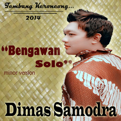 Dimas Samodra - Bengawan Solo