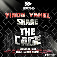 Yinon Yahel Feat. Alon Sharr - Shake The Cage (Dean Cohen Remix)